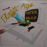 Interface Plastic Age 1987 Extended Version