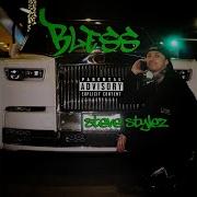 Steve Stylez Bless