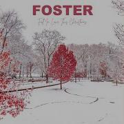 Foster Fall In Love This Christmas