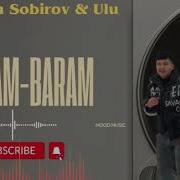 Xamdam Sobirov Baram