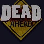 Dead Ahead Ost Suburbs Extended