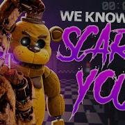 Fnaf Song We Know What Scares You Animated Iv На Русском