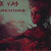 Alex Vas I Am The Dark Defender