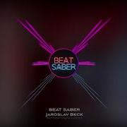 Jaroslav Beck Beat Saber Beat Saber Ost