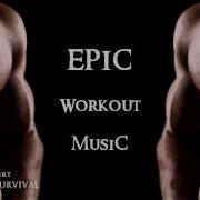 Workout Motivation Music 1 Hour Epic Music Mix