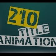 210 Title Animations After Effects Videohive Projects