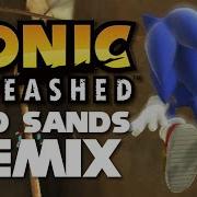 Sonic Unleashed Arid Sands Remix