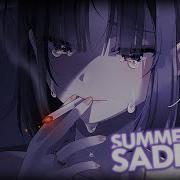 Nightcore Summertime Sadness Lyrics