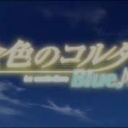 Kiniro No Corda Blue Sky Opening