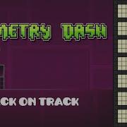 Geometry Dash Back On Track Piano Cover