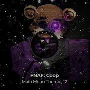 Fnaf Coop Lobby Music