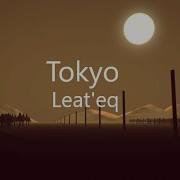 Leat Eq Tokyo Bass Boosted