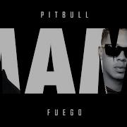 Pitbull Ft Fuego Mami Mami