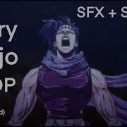 Jojo S Bizarre Adventure All Openings With Sfx Op 1 7