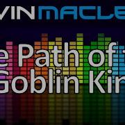 Kevin Macleod The Path Of The Goblin