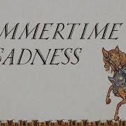 Summertime Sadness Bardcore Medieval Style