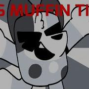 It S Muffin Time Meme