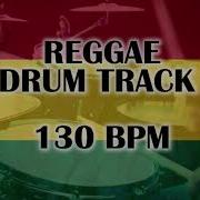 Reggae Drum Track 130 Bpm Only Drums
