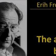 Erich Fromm The Art Of Being Psychology Audiobook