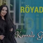 Kemale Gunewli Royada Idim