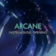 League Of Legens Arcane Instrumental Opening