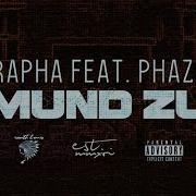 Mund Zu Feat Phaze