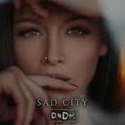 Dndm Sad City