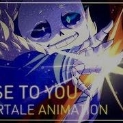 Undertale Close To You Animation