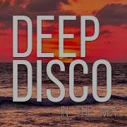Deep Disco Records Melodic Chill Out Mix 38 By Pete Bellis