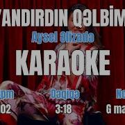 Yandirdin Kalbimi Karaoke