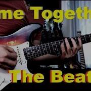 The Beatles Come Together Guitar Cover By Vinai T