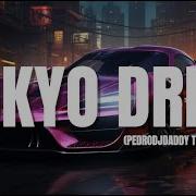 Tokyo Drift Techno Version Pedrodjdaddy