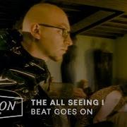 Beat Goes On The All Seeing I