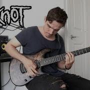 Slipknot Orphan Guitar Cover 2019