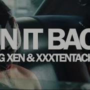 Xxxtentacion Run It Back Ft Craig Xen Bass Boosted