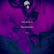 Sarandub Gentleman Skyfall Original Mix