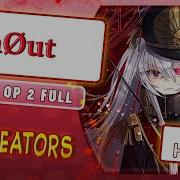 Re Creators Возрождающие Opening 2 Rus