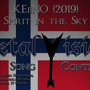 Spirit In The Sky Keiino Metal Cover