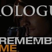 Remember Me Gameplay Walkthrough Episode 0 Rebirth Reboot