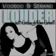 Voodoo Serano Feat Ceresia Ron Carroll Louder