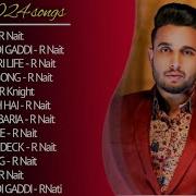 R Nait New Mp3 Song