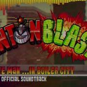 Dynamite Man In Boiler City