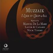 Muzzaik I Like It