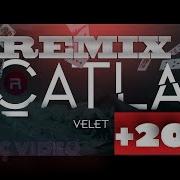 Catla Remix