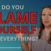 Dont Blame Yourself
