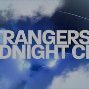 Kenya Grace Strangers X Midnight City