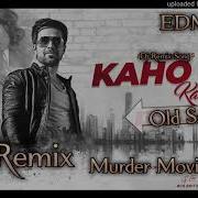 New Song Kaho Na Kaho Remix Song