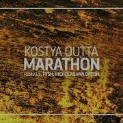 Kostya Outta Marathon