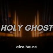 Omah Lay Holy Ghost Casa Mata Afro House Remix