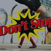 Dont Stop